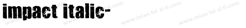 impact italic字体转换